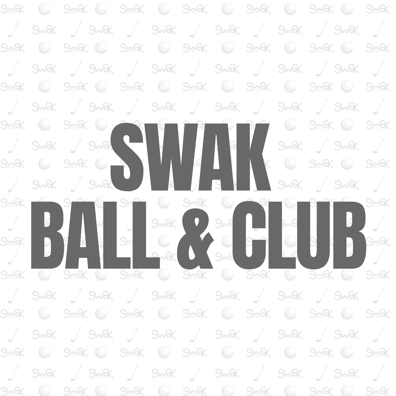 SWAK BALL & CLUB