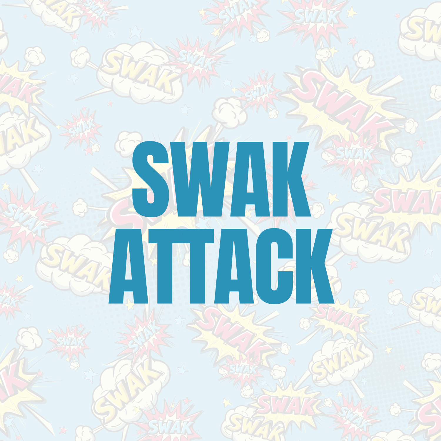 SWAK ATTACK